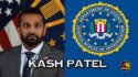 Kash Patel Confirmed by Senate as FBI Director