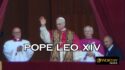 New Pope Holding First Mass After Criticism And Facing Global Challenges